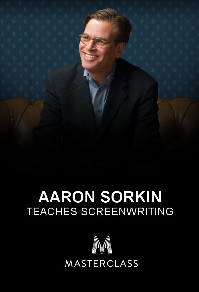 MasterClass Aaron Sorkin Teaches Screenwriting - Season 1 [409721] (A1751665278) [[Masterclass Series]] --Plex--